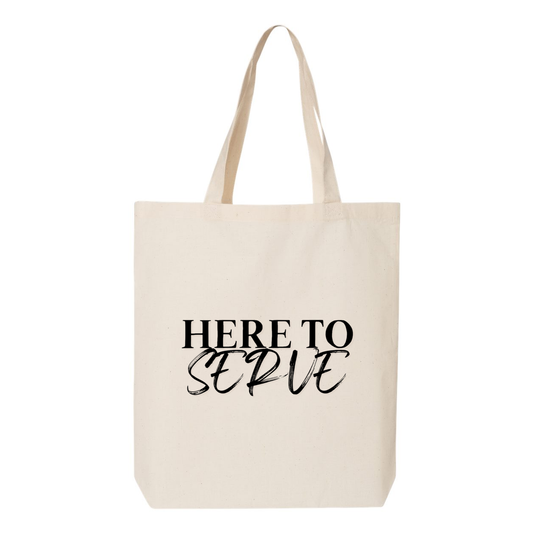 Here to Serve Tote